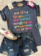 Load image into Gallery viewer, Goodness of God Tee