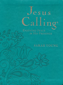 Jesus Calling: Enjoying Peace in His Presence (Large Text)