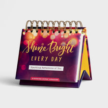 Load image into Gallery viewer, Shine Bright Every Day 365 Day Perpetual Calendar