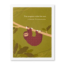 Load image into Gallery viewer, &quot;True Progress Is Slow But Sure&quot; Get Well Card