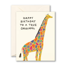 Load image into Gallery viewer, "Happy Birthday To A True Original" Birthday Card