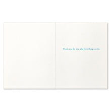 Load image into Gallery viewer, "What You Are Is A Gift..." Thank You Card