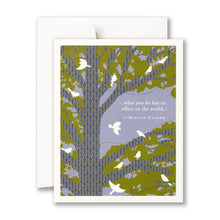 Load image into Gallery viewer, "...What You Do Has An Effect On The World..." Teacher/Mentor Card