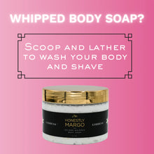 Load image into Gallery viewer, Goddess Whipped Body Soap