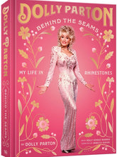 Load image into Gallery viewer, Behind the Seams - My Life in Rhinestones