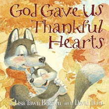 Load image into Gallery viewer, God Gave Us Thankful Hearts