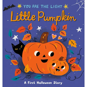 You are the Light Little Pumpkin