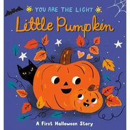 You are the Light Little Pumpkin
