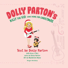 Load image into Gallery viewer, Dolly Parton's Billy the Kid Comes Home for Christmas