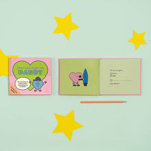 Load image into Gallery viewer, Knock Knock Kids - Daddy Fill in the Love Book