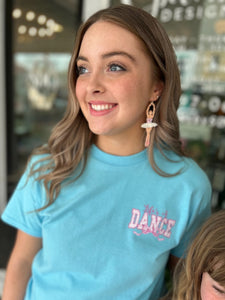 2025 Dance Tee - Life’s a Dance