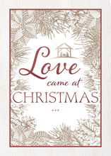 Load image into Gallery viewer, Christian Greetings Boxed Cards - Christmas - Love Came at Christmas