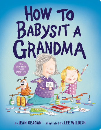 How To Babysit A Grandma Children's Book