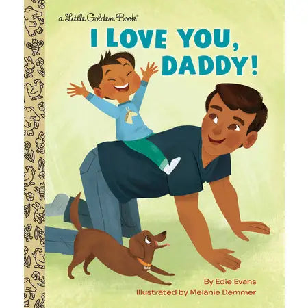 I Love You Daddy - Little Golden Book