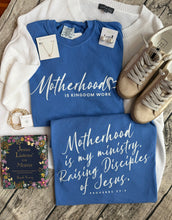 Load image into Gallery viewer, Motherhood is Kingdom Work Tee - Blue