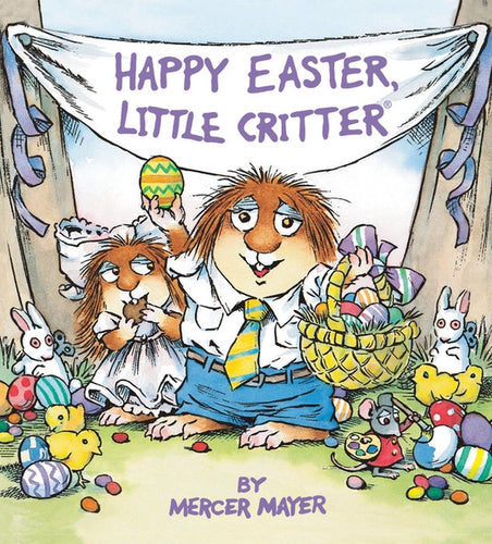 Happy Easter, Little Critter Children's Book