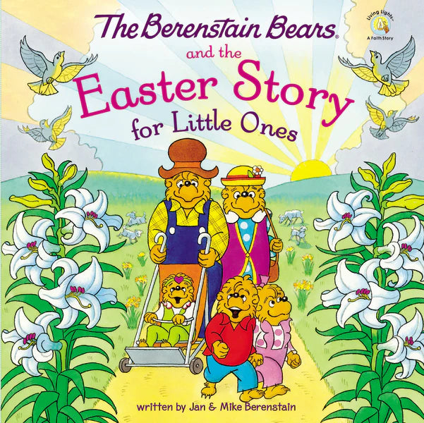 The Berenstain Bears and the Easter Story Children's Board Book