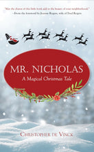 Load image into Gallery viewer, Mr. Nicholas: A Magical Christmas Tale