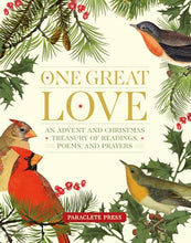 Load image into Gallery viewer, One Great Love: An Advent of Readings, Poems, and Prayers