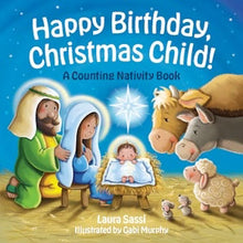 Load image into Gallery viewer, Happy Birthday, Christmas Child! A Counting Nativity Book