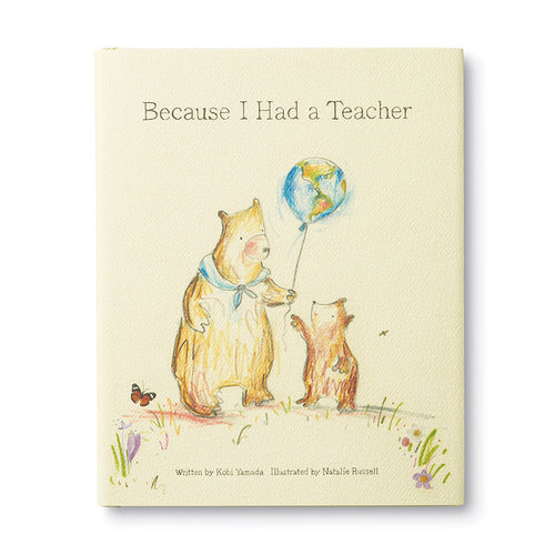 Because I Had A Teacher Gift Book