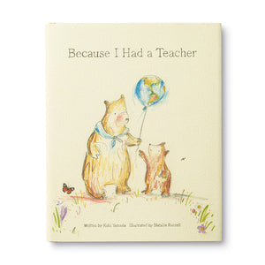 Because I Had A Teacher Gift Book