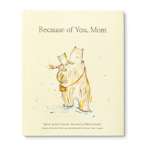 Because of You, Mom Gift Book