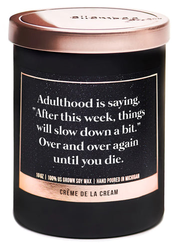 Adulthood Soy Wax Candle 10oz