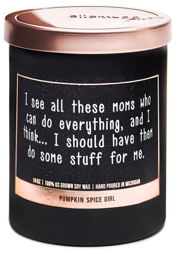 All These Moms Soy Wax Candle 10oz
