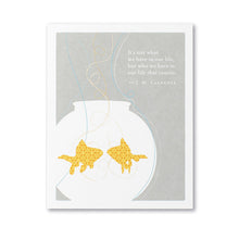 Load image into Gallery viewer, &quot;It&#39;s Not What We Have In Our Life...&quot; Thank You Card