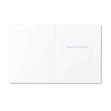 Load image into Gallery viewer, &quot;There Are Good Friends, There Are Best Friends, And Then There&#39;s You&quot; Friendship Card