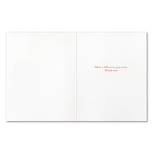 Load image into Gallery viewer, &quot;...I Believe In The Goodness Of Others&quot; Thank You Card