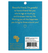 Load image into Gallery viewer, Beautiful Friend Love Heart Stone