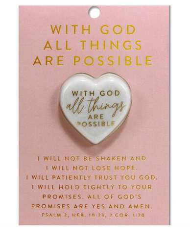All Things Are Possible Love Heart Stone