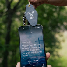 Load image into Gallery viewer, Bible Verse Keychain - Trust In Him