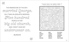 Load image into Gallery viewer, Golden Girls Word Search, Quips, Quotes and Coloring Book