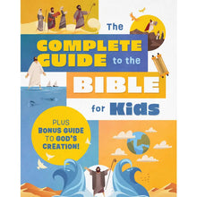 Load image into Gallery viewer, The Complete Guide to the Bible for Kids