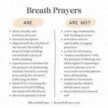 Load image into Gallery viewer, Breath as Prayer: Calm Your Anxiety, Focus Your Mind &amp; Renew Your Soul