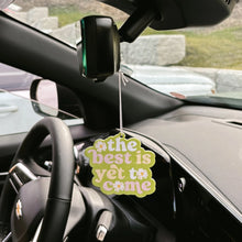 Load image into Gallery viewer, The Darling Effect Sweet Ride Car Air Freshener - The Best Is Yet To Come