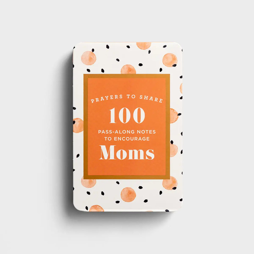 100 Pass-Along Notes to Encourage Moms