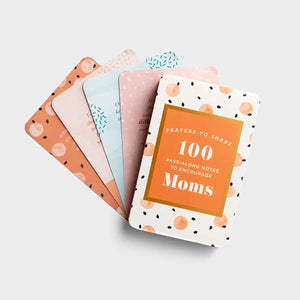 100 Pass-Along Notes to Encourage Moms