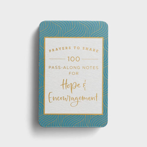 100 Pass-Along Notes for Hope & Encouragement