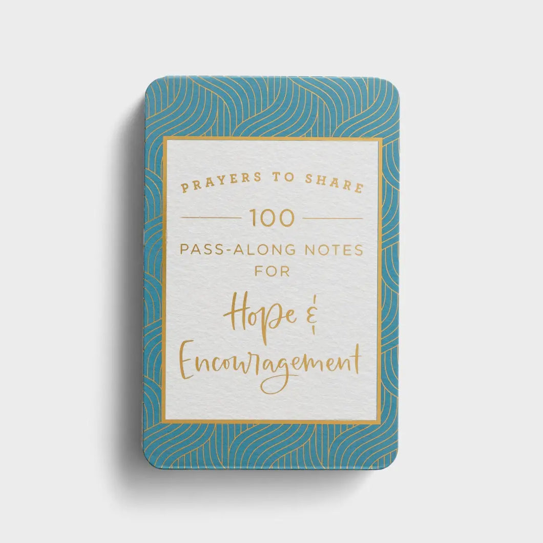 100 Pass-Along Notes for Hope & Encouragement