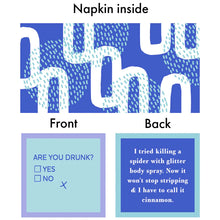 Load image into Gallery viewer, Are You Drunk? Napkins - Drinks On Me