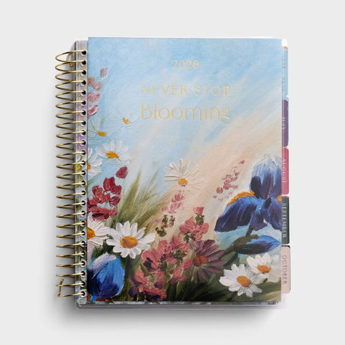 Never Stop Blooming: 2025-2026 18-Month Premium Devotional Planner