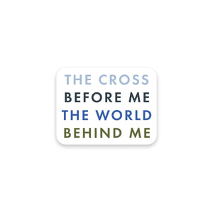 Cross Before Me Sticker