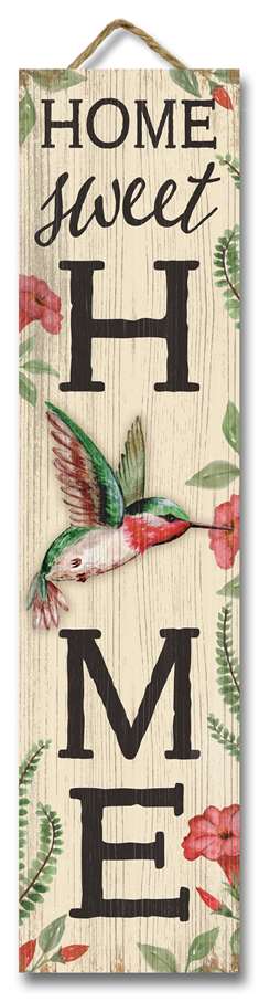 My Word! Stand Out Sign - Home Sweet Home Hummingbird