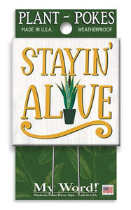 My Word! Plant Poke - Stayin' Alive