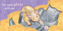 Load image into Gallery viewer, My Mom Loves Me! Children&#39;s Book