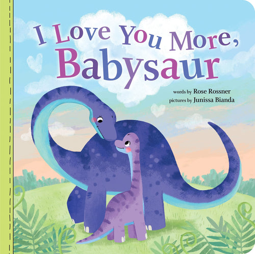 I Love You More, Babysaur Children's Book